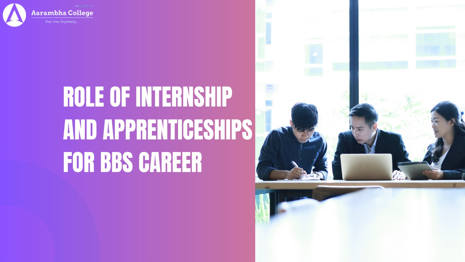 The Role of Internships and Apprenticeships in Shaping BBS Career Paths